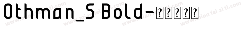 Othman_S Bold字体转换